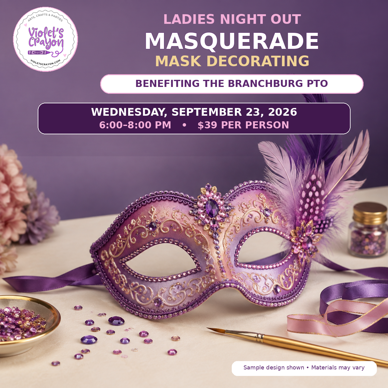 Ladies Night Out: Masquerade Mask Decorating (Branchburg PTO Fundraiser)